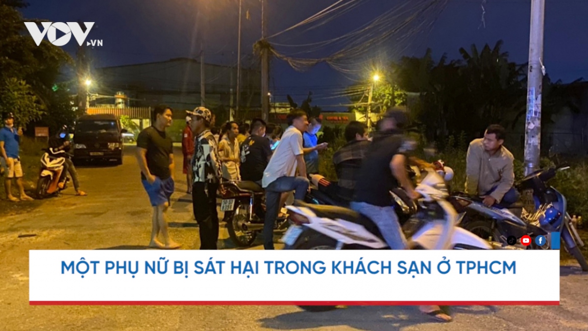 Nóng 24h: Một phụ nữ nghi bị nam thanh niên sát hại trong khách sạn